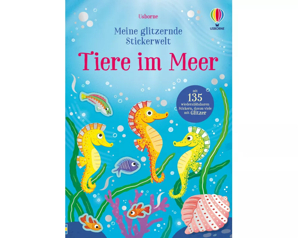 Meine glitzernde Stickerwelt: Tiere im Meer