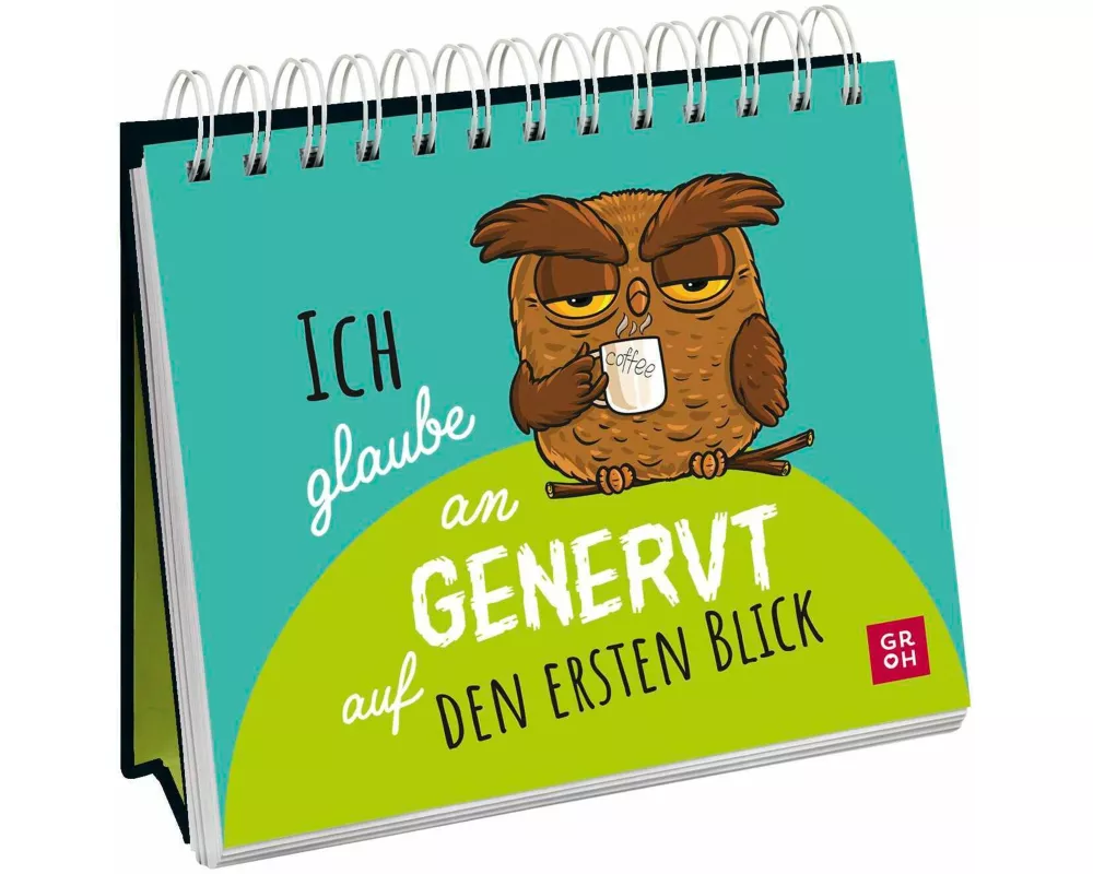 Ich glaube an genervt auf den ersten Blick