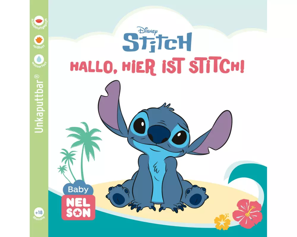 Baby Nelson (unkaputtbar) 7: Disney - Hallo, hier ist Stitch!