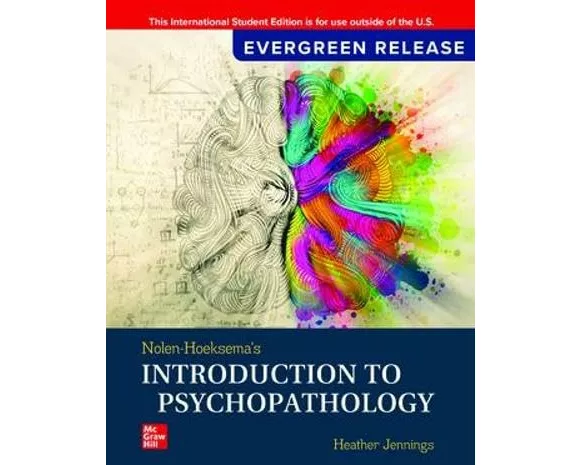 Nolen-Hoeksema's Introduction to Psychopathology: 2025 Release ISE