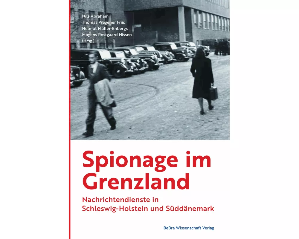 Spionage im Grenzland