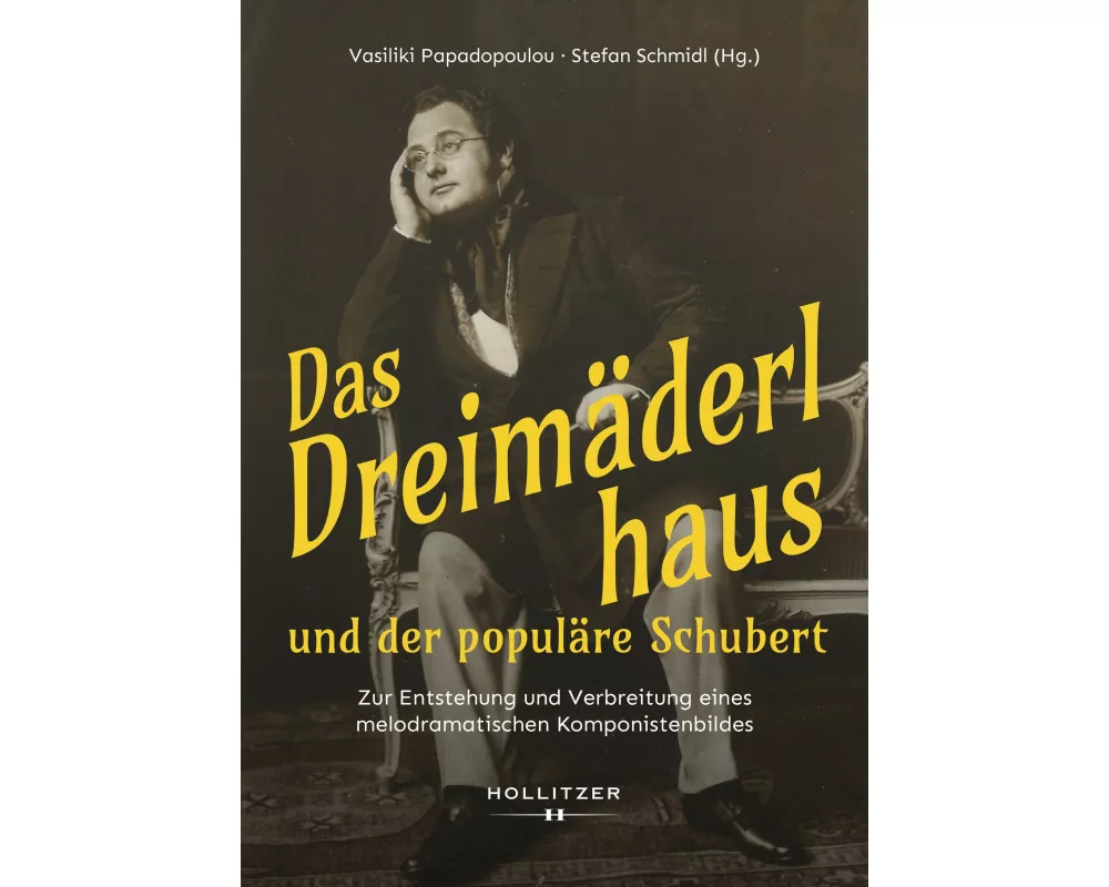 Das Dreimäderlhaus und der populäre Schubert