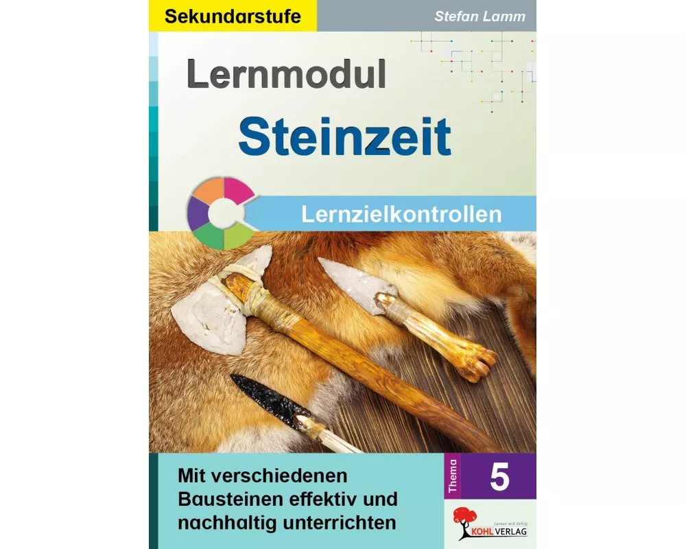 Lernmodul 5: STEINZEIT / Lernzielkontrollen