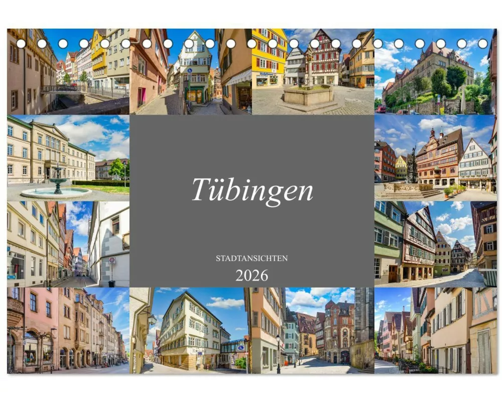 Tübingen Stadtansichten (Tischkalender 2026 DIN A5 quer), CALVENDO Monatskalender