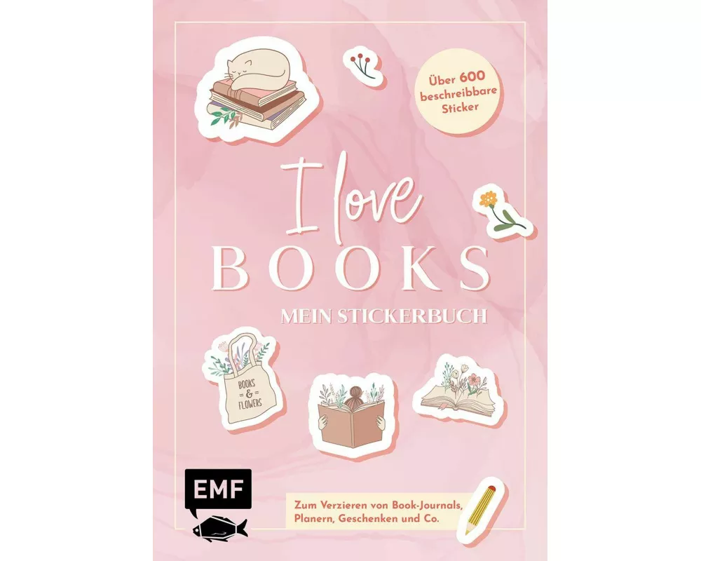 I love books – Mein Stickerbuch: Für alle #booklover