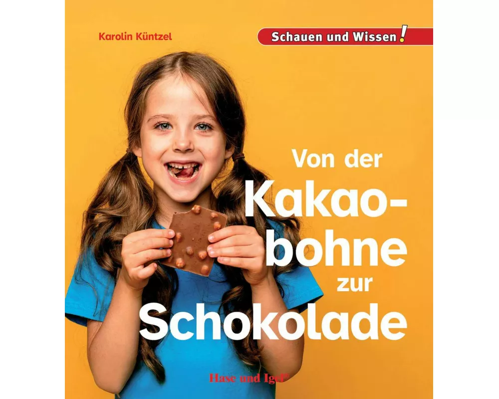 Von der Kakaobohne zur Schokolade