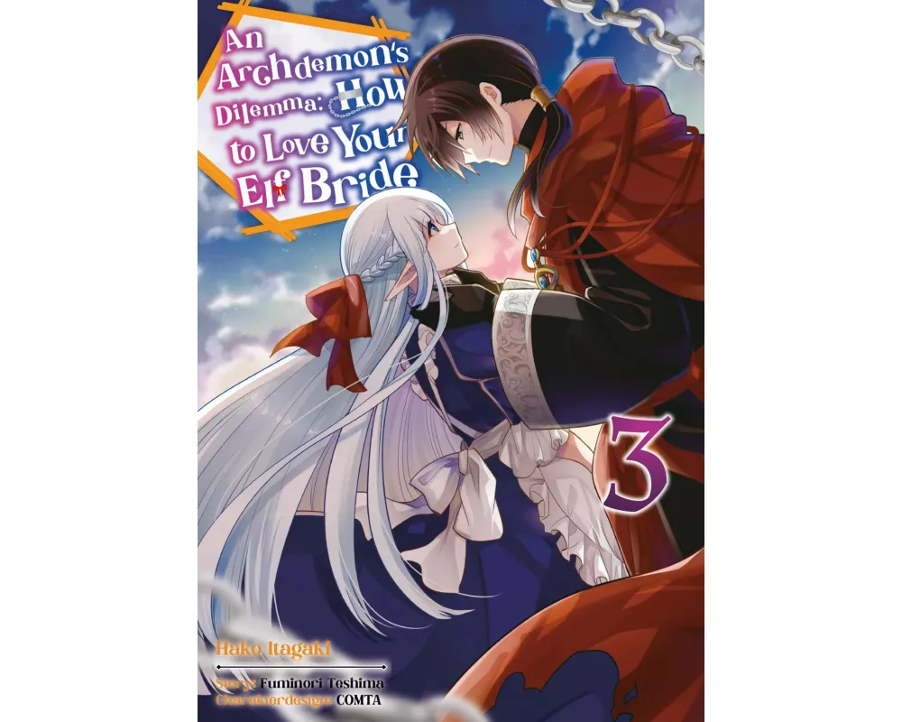 An Archdemon's Dilemma: How to Love Your Elf Bride - Band 03 (deutsche Ausgabe)