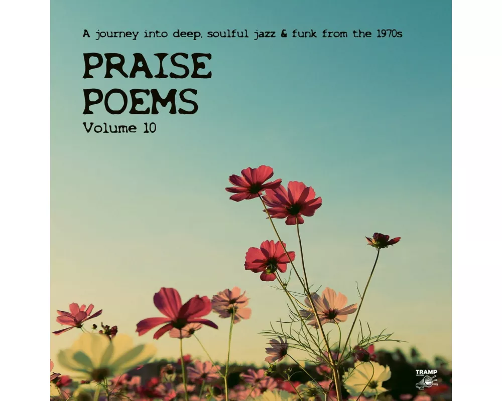 Praise Poems Vol.10