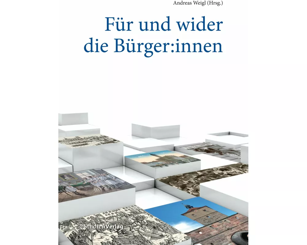 Für und wider die Bürger:innen