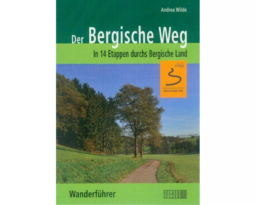 Der Bergische Weg - Wanderführer
