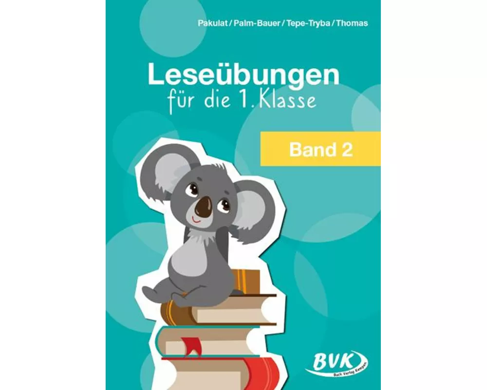 Leseübungen für die 1. Klasse - Band 2