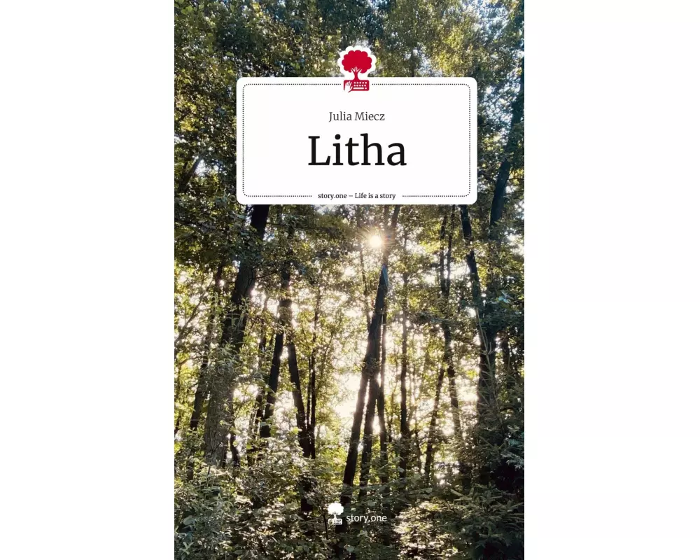 Litha. Life is a Story - story.one