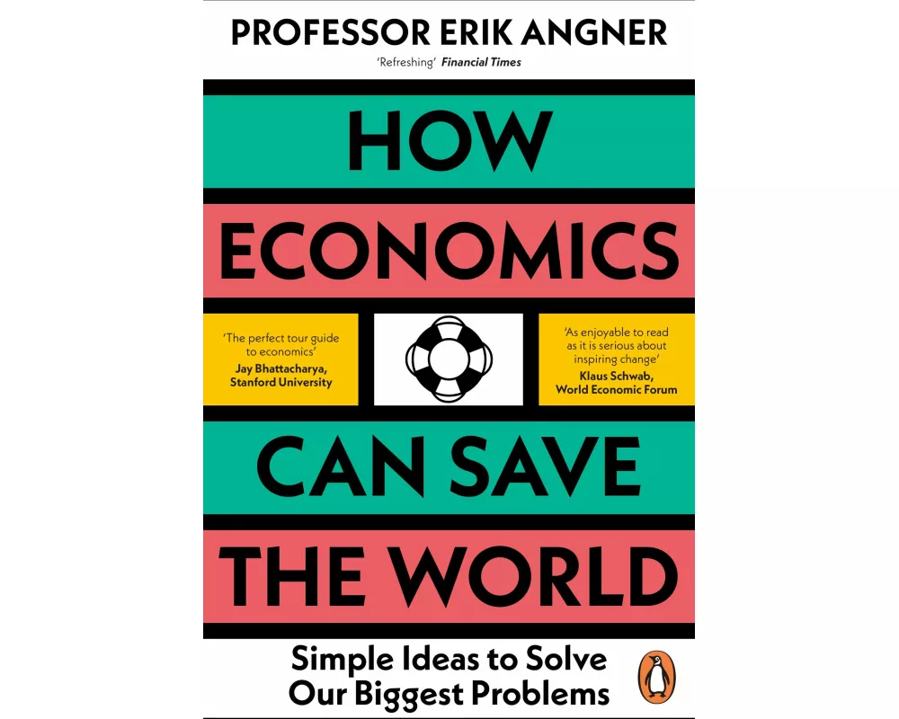 How Economics Can Save the World