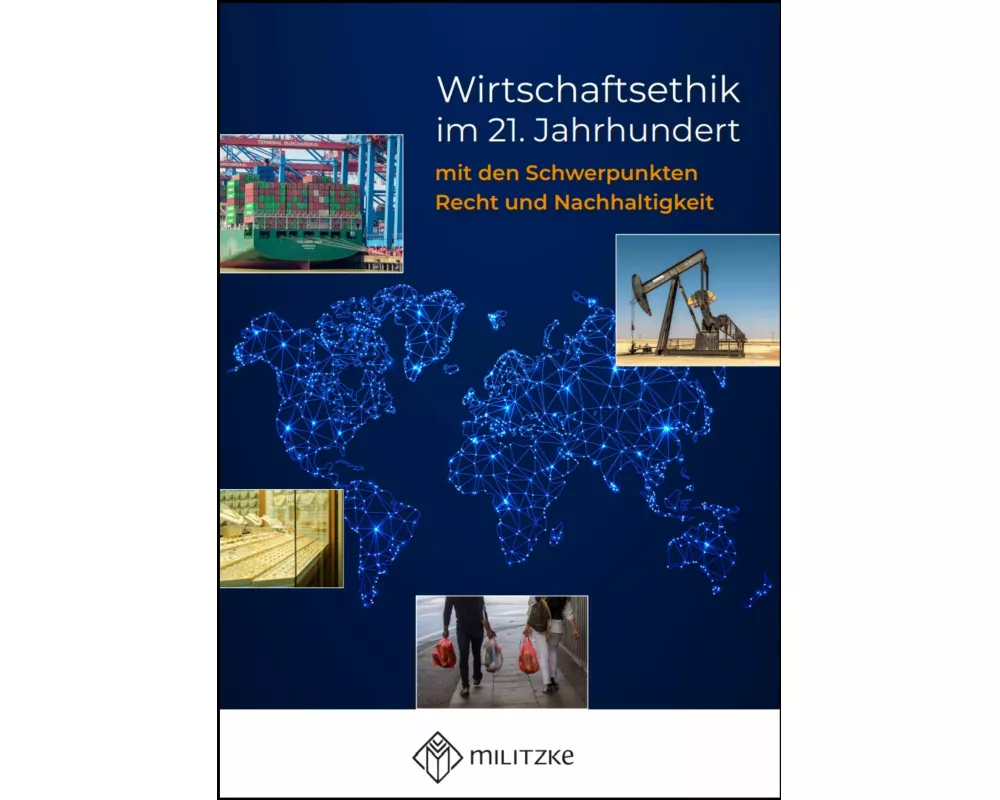 Wirtschaftsethik im 21. Jahrhundert