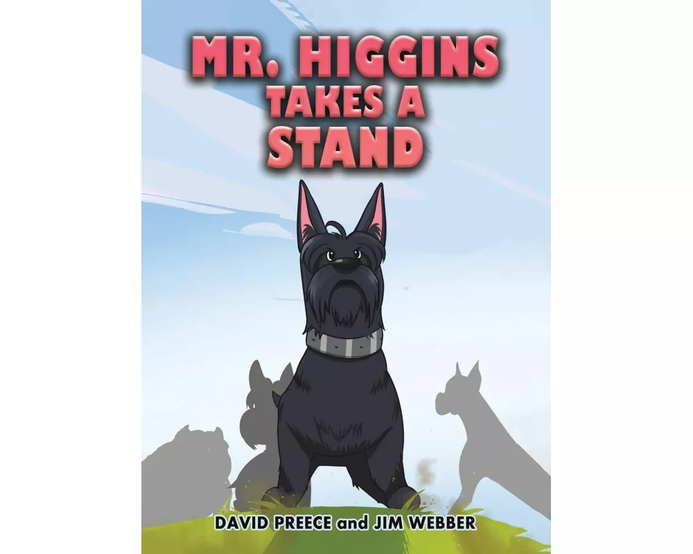 Mr. Higgins Takes a Stand
