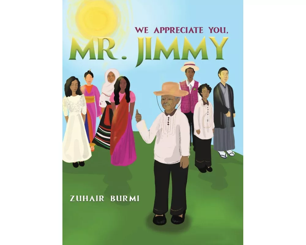 We Appreciate You, Mr. Jimmy