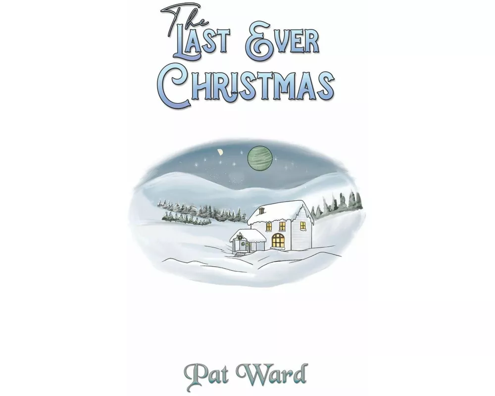 The Last Ever Christmas