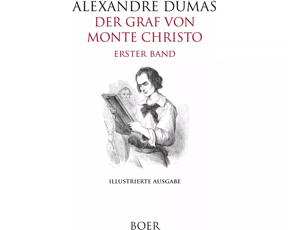 Der Graf von Monte Christo Band 1