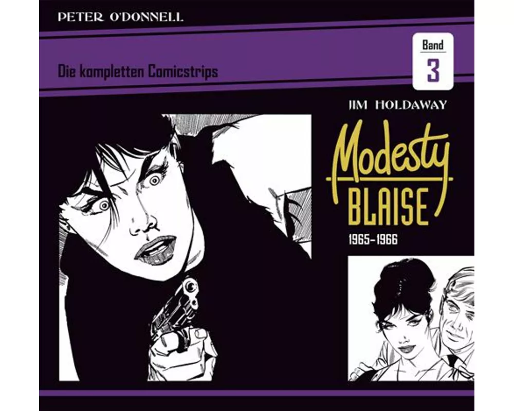 Modesty Blaise: Die kompletten Comicstrips / Band 3 1965 - 1966