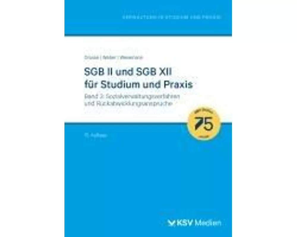 SGB II und SGB XII für Studium und Praxis (Bd. 3/3)