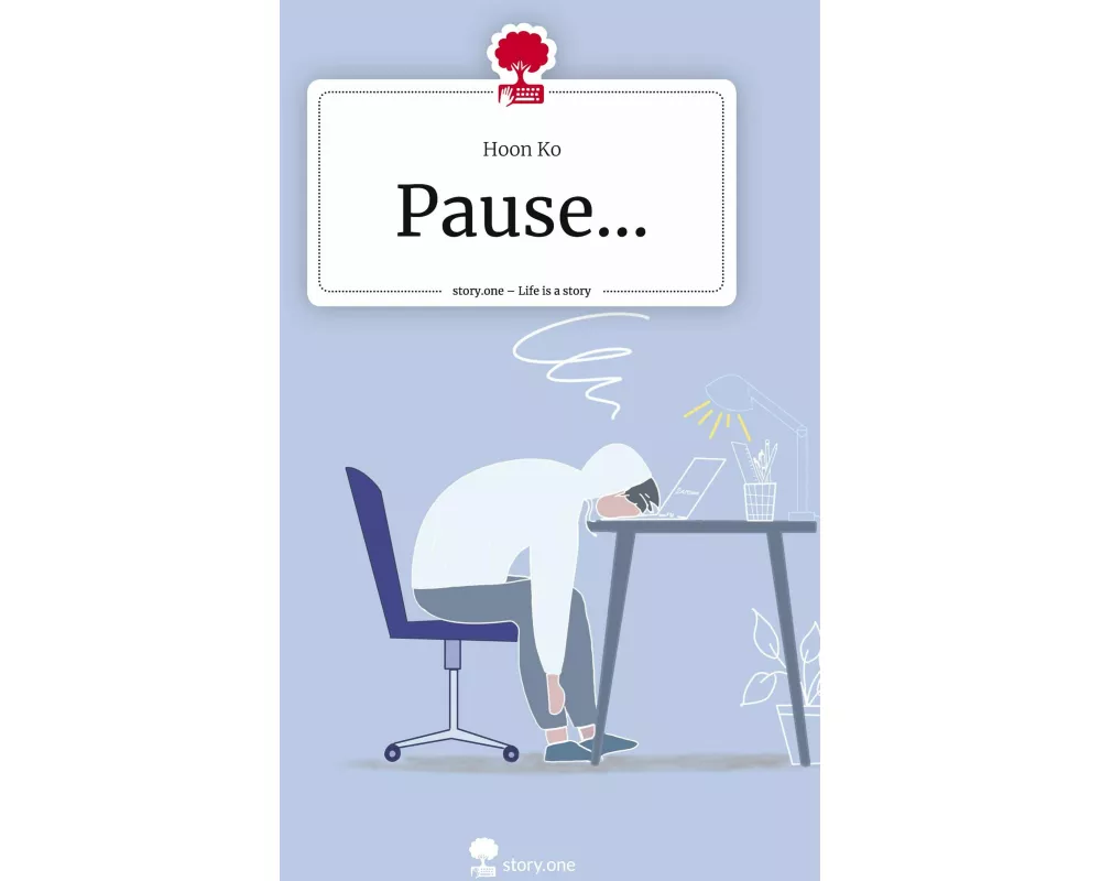 Pause.... Life is a Story - story.one