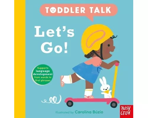 Toddler Talk: Let's Go!