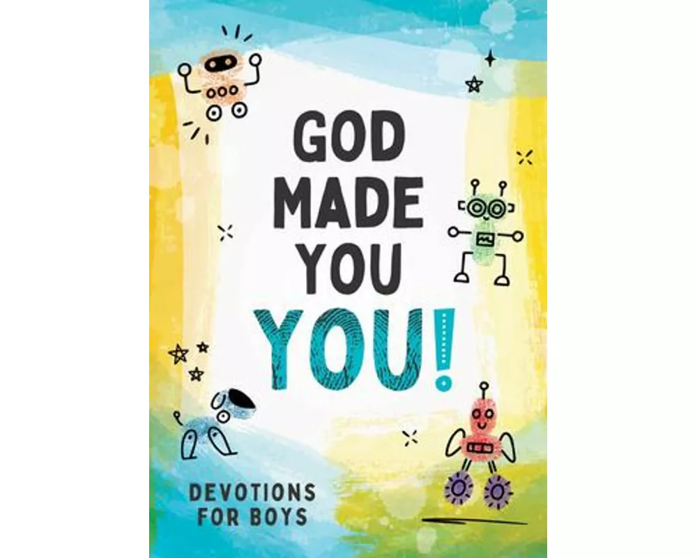 God Made You YOU! (boys)