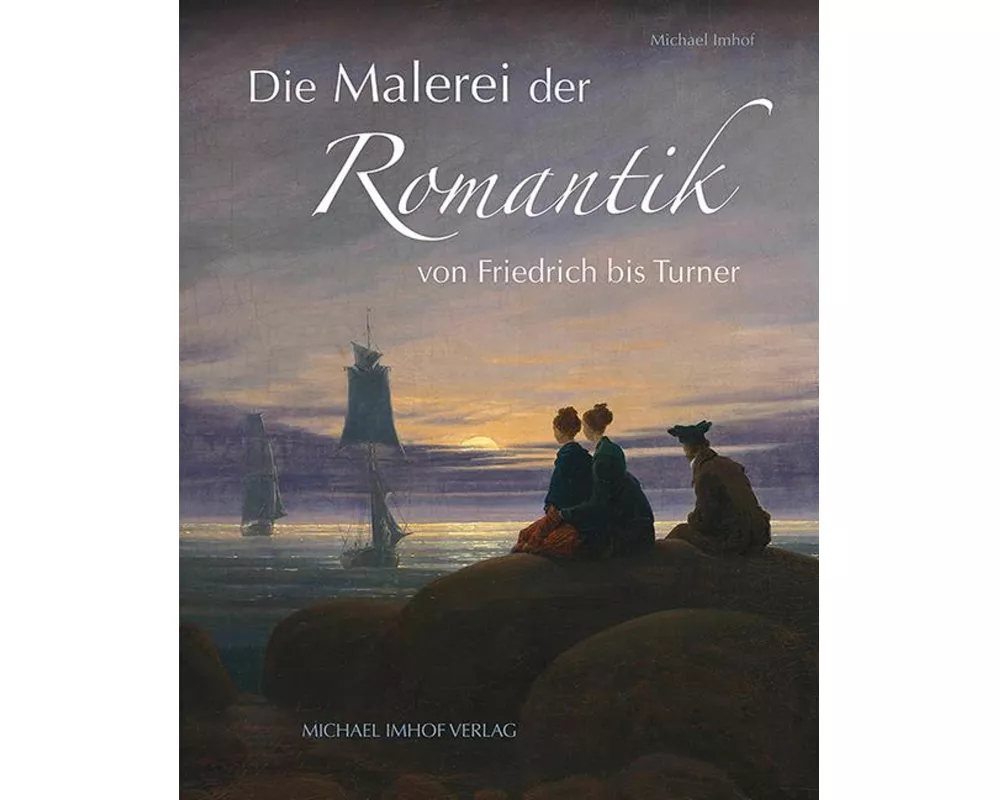 Die Malerei der Romantik