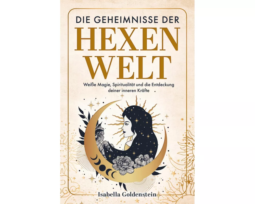 Die Geheimnisse der Hexenwelt