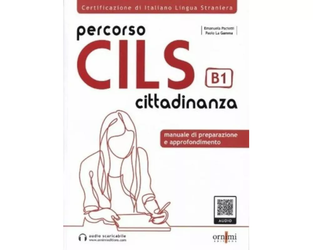 Percorso CILS Cittadinanza B1 - Test di preparazione + online audio
