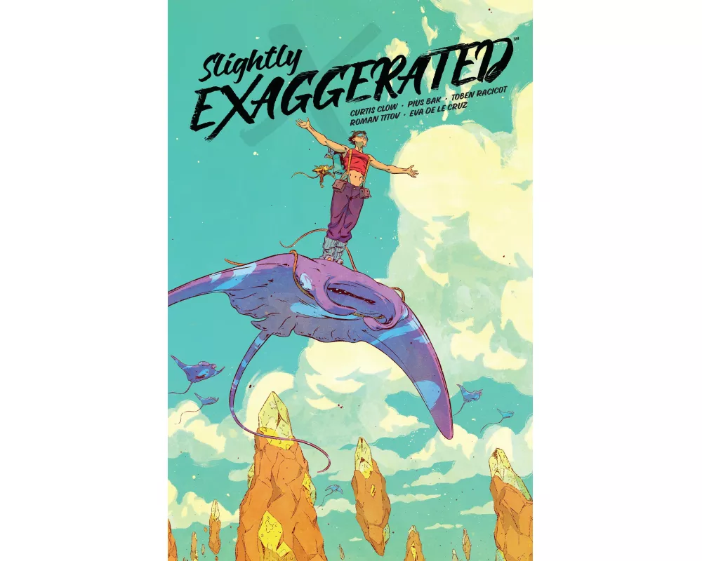 Slightly Exaggerated