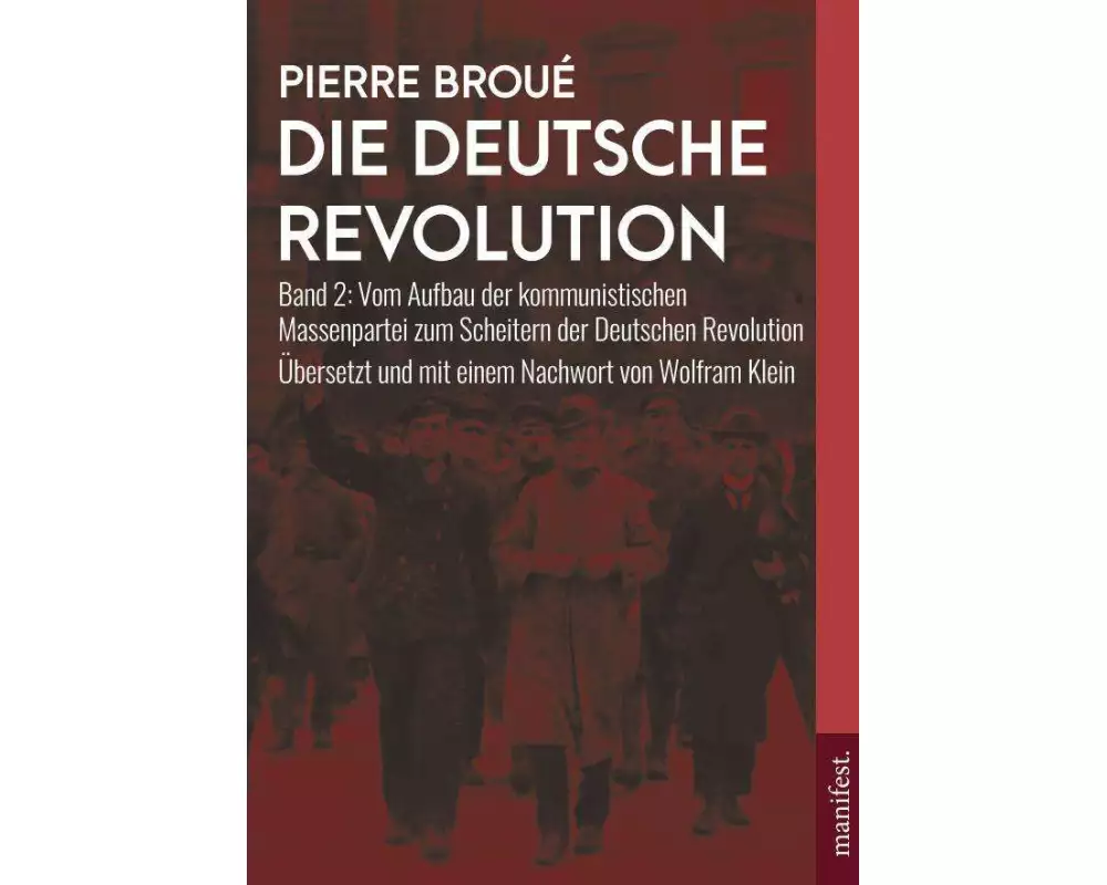 Die Deutsche Revolution (Band 2)