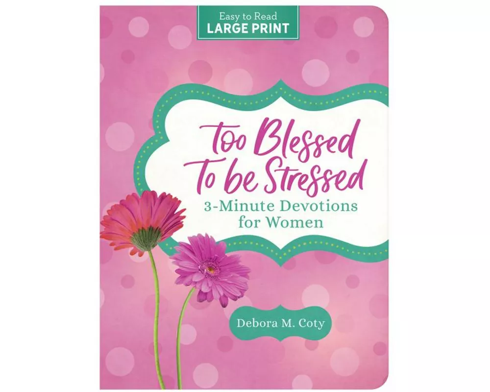 Too Blessed to Be Stressed