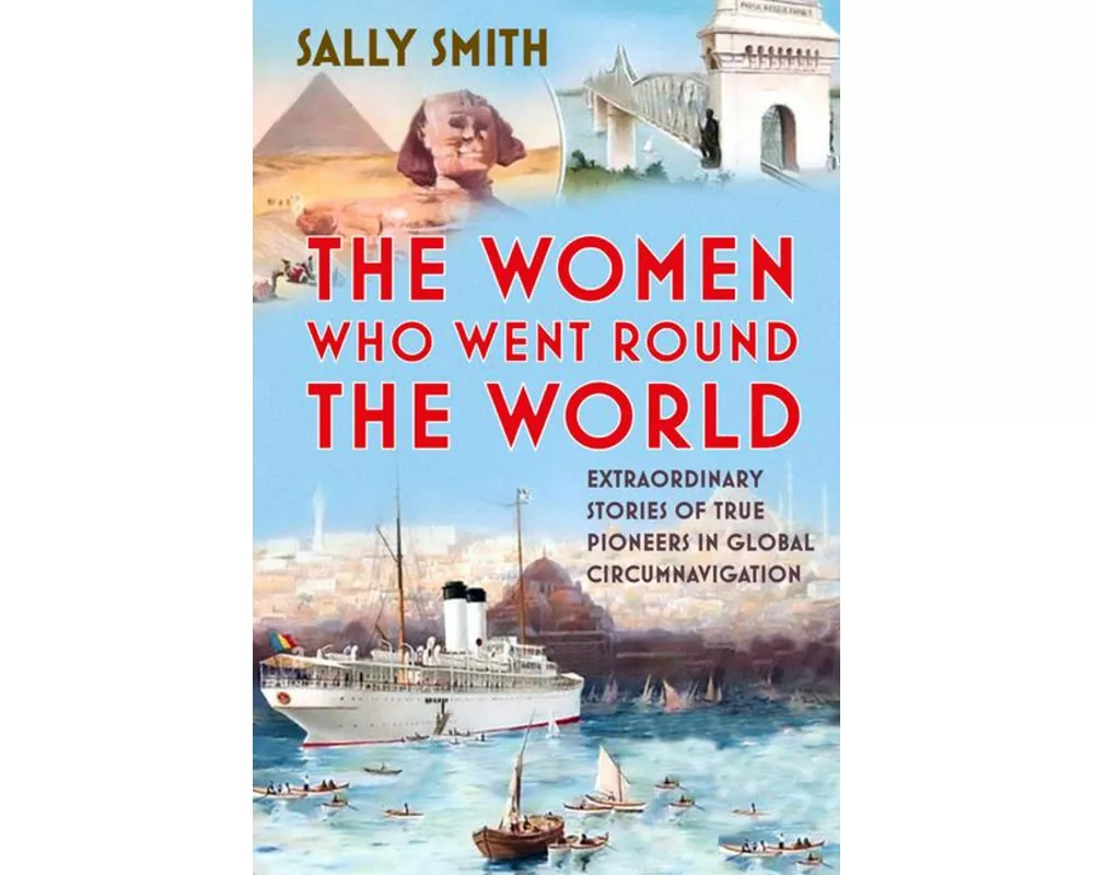 The Women Who Went Round the World