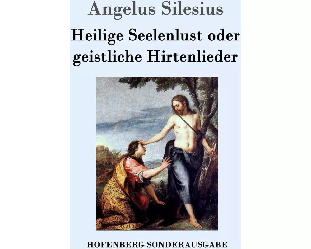 Heilige Seelenlust oder geistliche Hirtenlieder