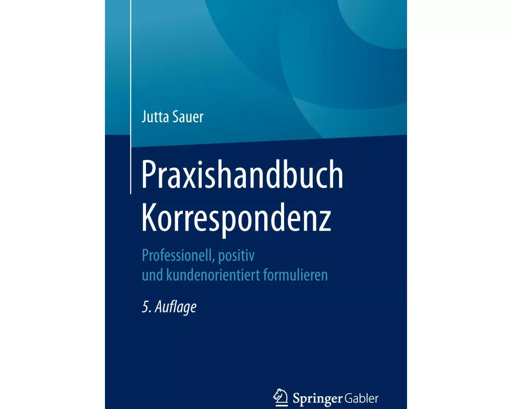 Praxishandbuch Korrespondenz