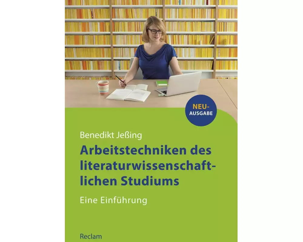 Arbeitstechniken des literaturwissenschaftlichen Studiums