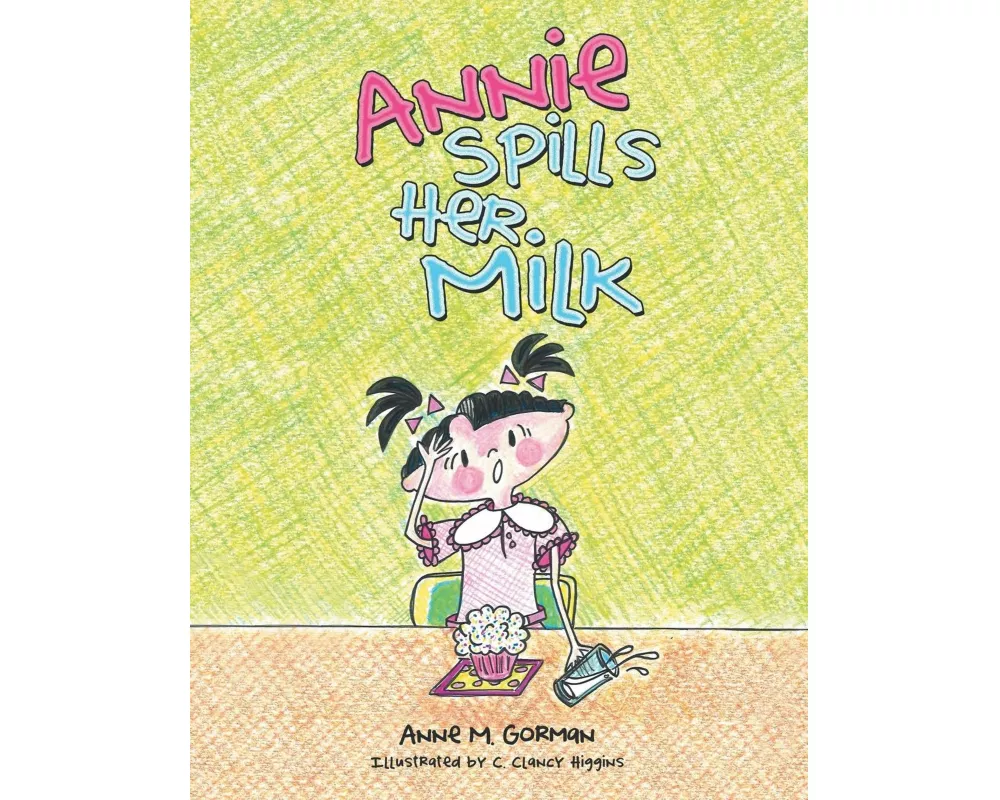 Annie Spills Her Milk