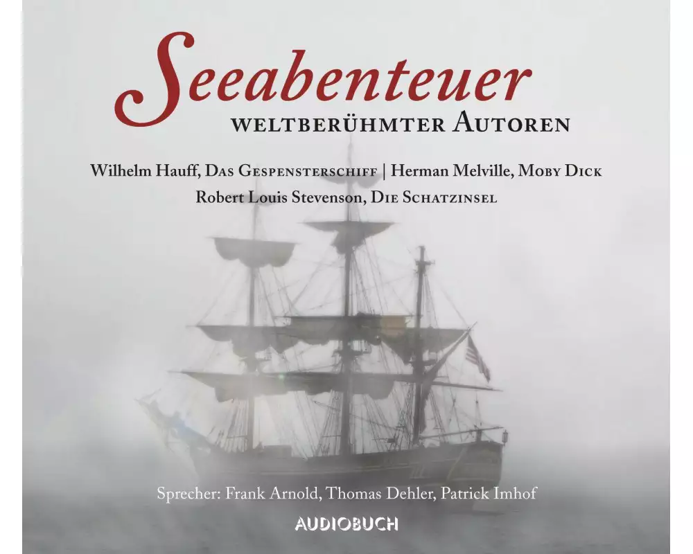 Seeabenteuer weltberühmter Autoren