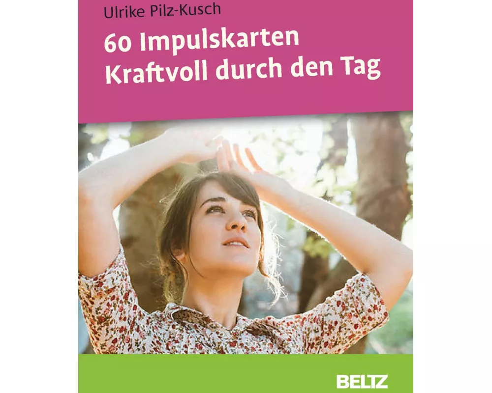 60 Impulskarten Kraftvoll durch den Tag