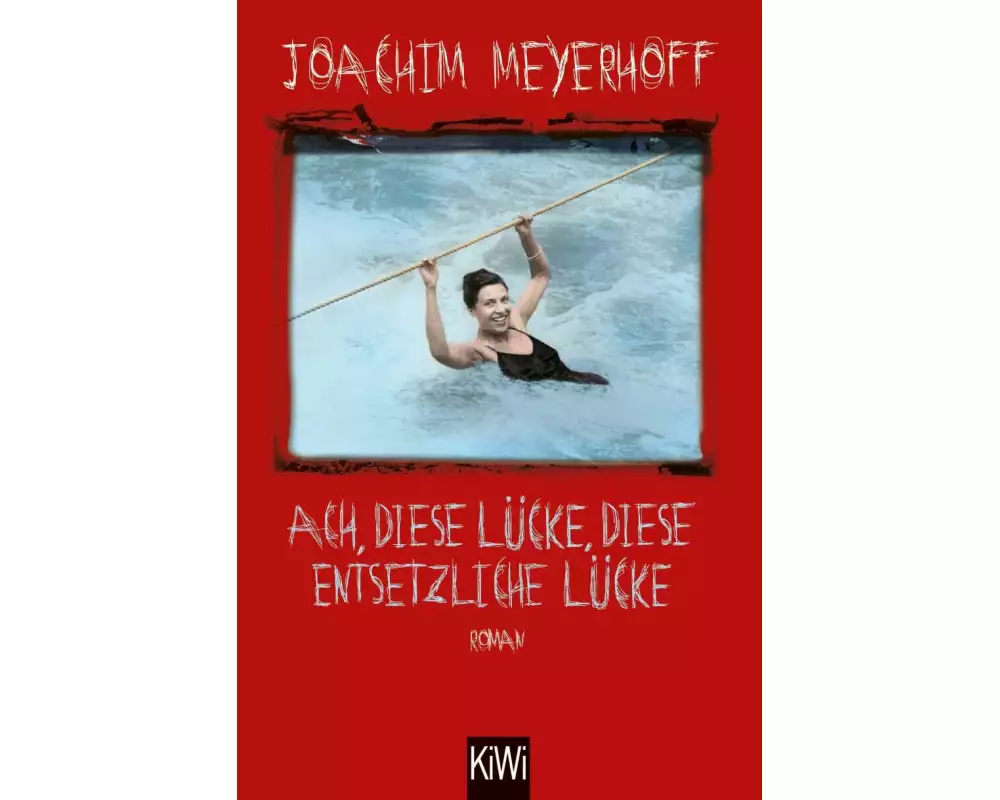 Ach, diese Lücke, diese entsetzliche Lücke