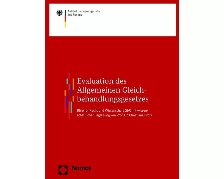 Evaluation des Allgemeinen Gleichbehandlungsgesetzes
