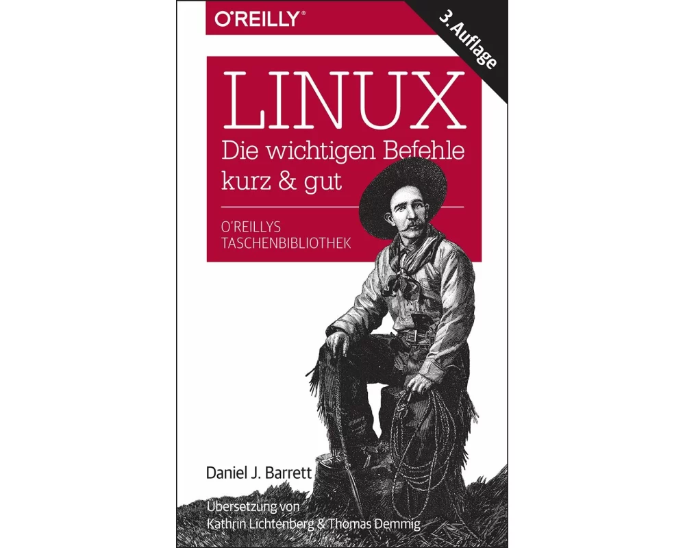 Linux - die wichtigen Befehle kurz & gut