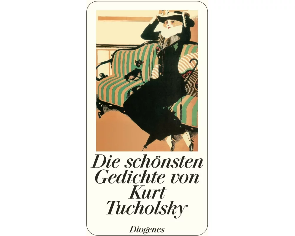 Die schönsten Gedichte von Kurt Tucholsky