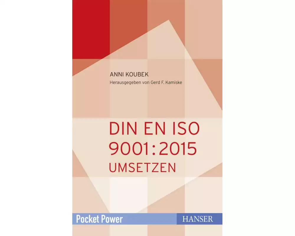 DIN EN ISO 9001:2015 umsetzen