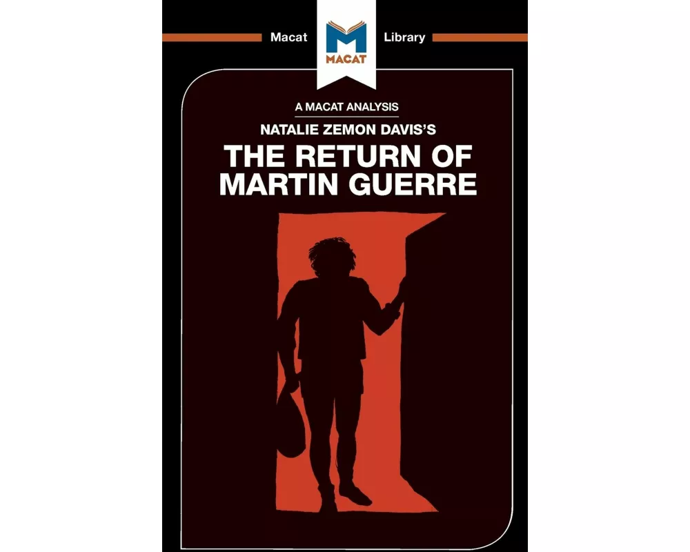 An Analysis of Natalie Zemon Davis's The Return of Martin Guerre