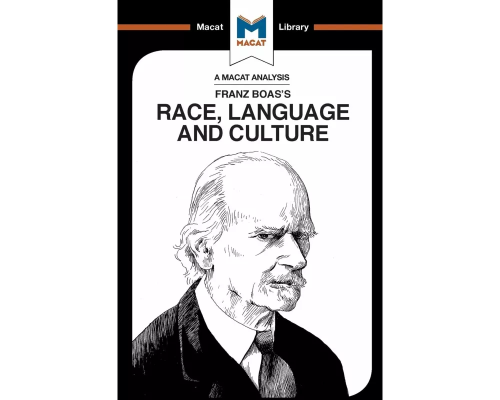 An Analysis of Franz Boas's Race, Language and Culture