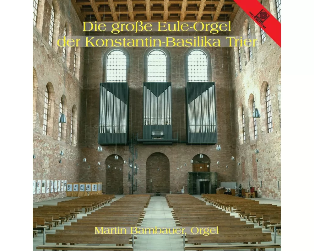 Eule-Orgel Konstantin-Basilika Trier