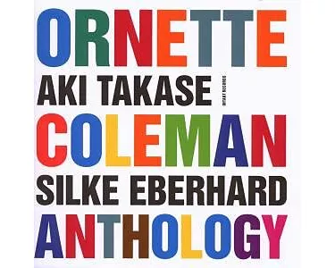 Ornette Coleman Anthology