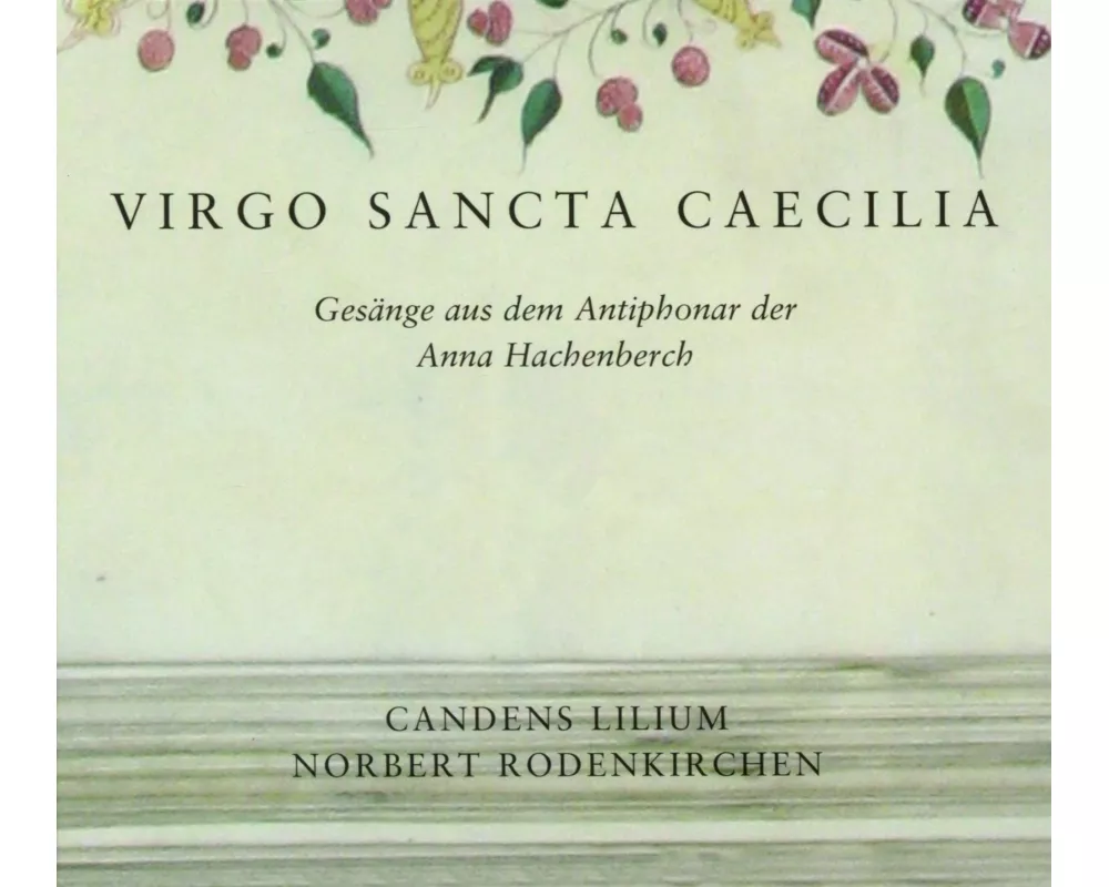 Virgo Sancta Caecilia
